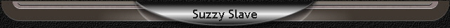 Suzzy Slave