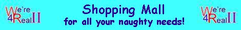 W4R High Street Shopping Mall - for all your naughty needs