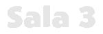 Sala 3