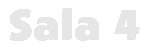 Sala 4